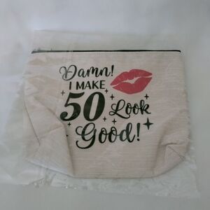 NWT Canvas Makeup Cosmetic Bag "Damn! I make 50 Look Good! Birthday Idea