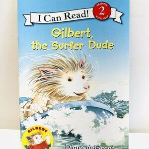 GILBERT THE SURFER DUDE Paperback Book I Can Read! Level 2 by Diane deGrout New