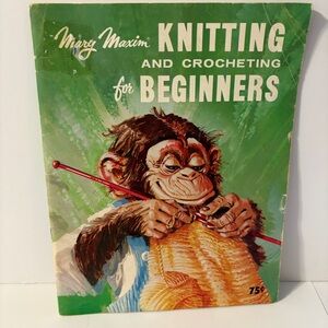 Vintage Knitting and Crocheting for Beginners Book Mary Maxim Book