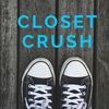 closetcrushin