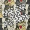 darksoulhustle