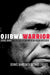 Ojibwa Warrior: Dennis Banks and the Rise of the American Indian Movement - Paperback | Diverse Reads