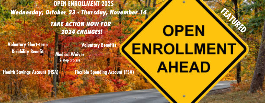 Open Enrollment Oct. 23 to Nov. 14, 2024