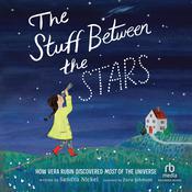 The Stuff Between the Stars by  Sandra Nickel audiobook