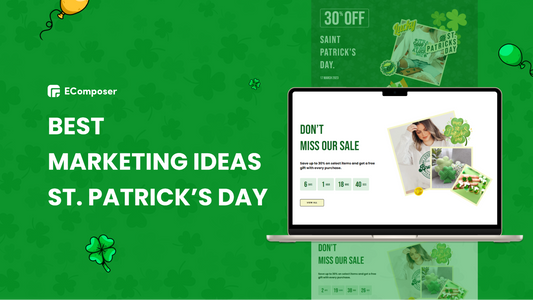 Best St. Patrick’s Day Marketing Ideas To Maximize Sales