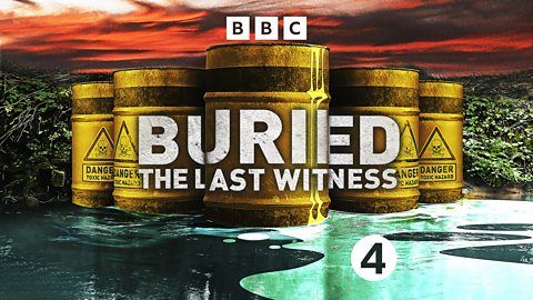 The logo for BBC podcast series Buried: The Last Witness