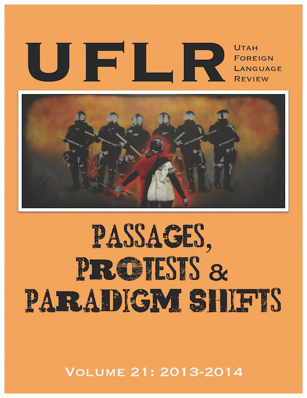 UFLR Volume 21: Passages, Protests, and Paradigm Shifts