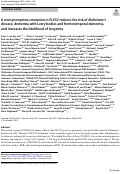 Cover page: A nonsynonymous mutation in PLCG2 reduces the risk of Alzheimer’s disease, dementia with Lewy bodies and frontotemporal dementia, and increases the likelihood of longevity