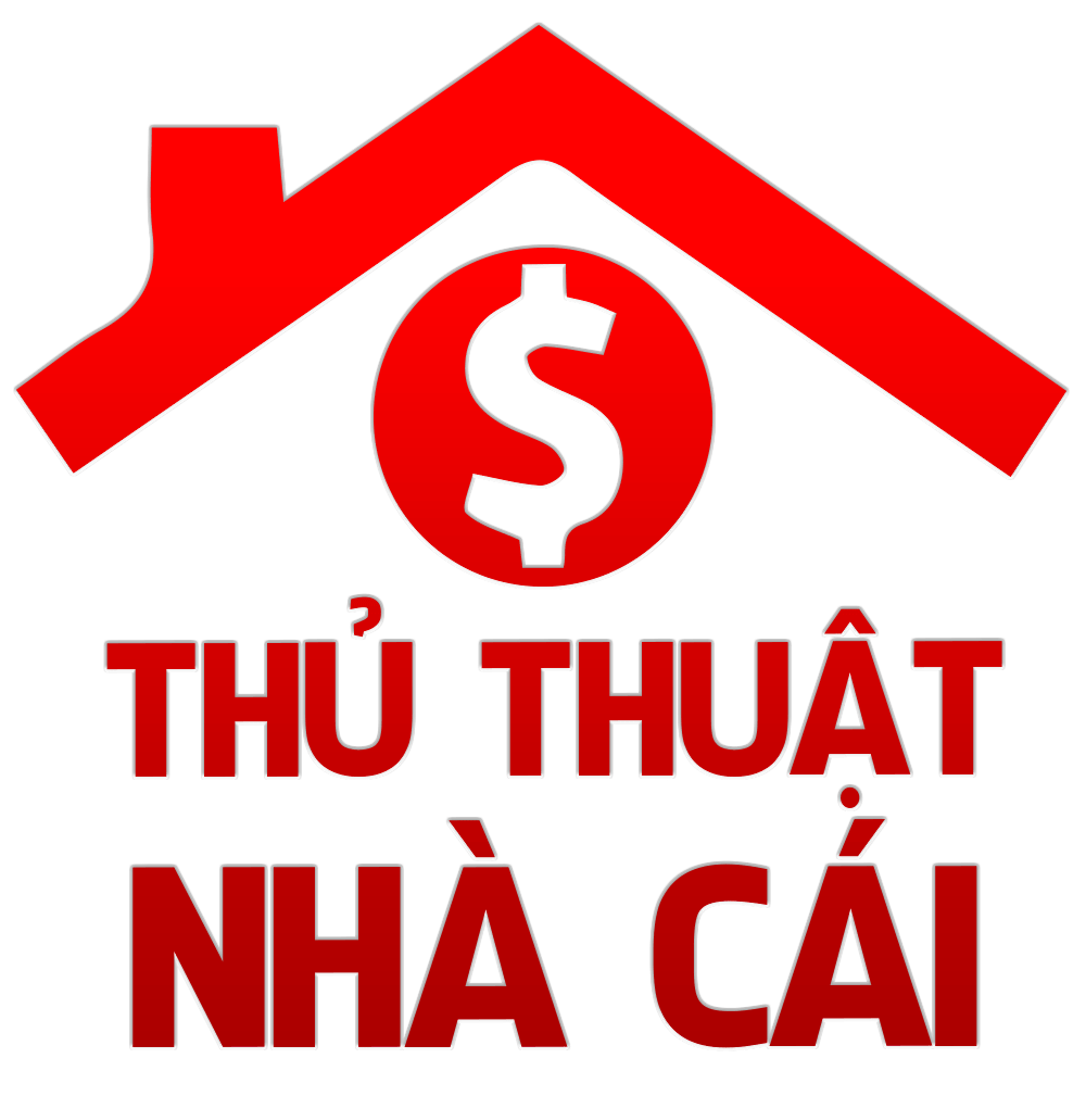 Thủ thuật nhà cái