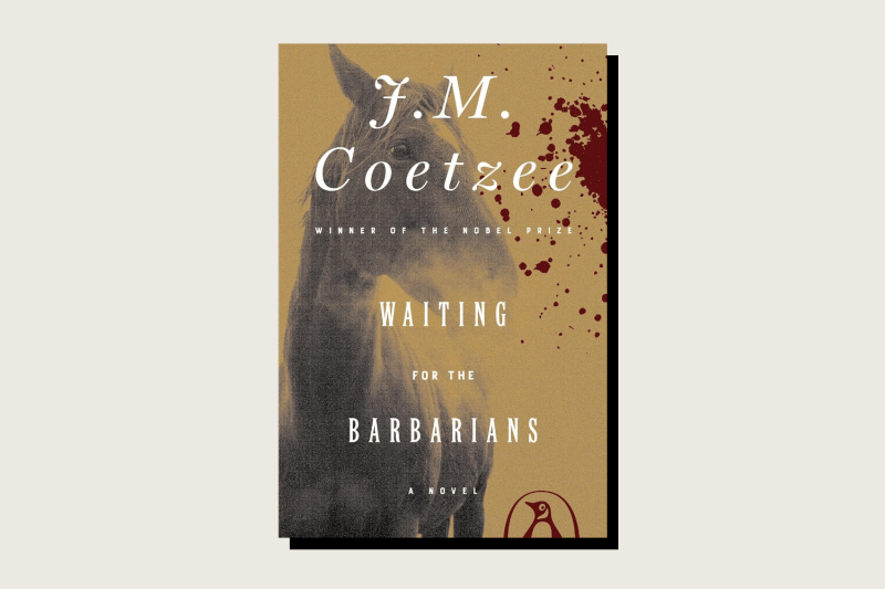 Waiting for the Barbarians: A Novel, J.M. Coetzee, Penguin Books, 192 pp., $16 (pb.), April 1982