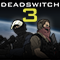 Deadswitch 3