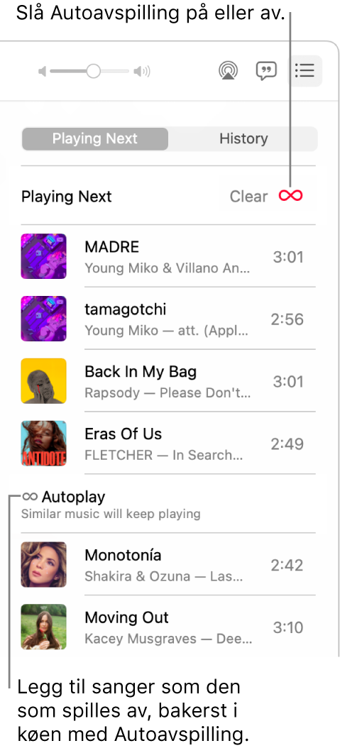 Neste som spilles-køen. Klikk på Autoavspilling-knappen for å slå den på eller av. Når Autoavspilling er på, legges lignende sanger til i køen.