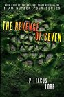 The Revenge of Seven (I Am Number Four (Hardcove... by Lore, Pittacus 0062194720