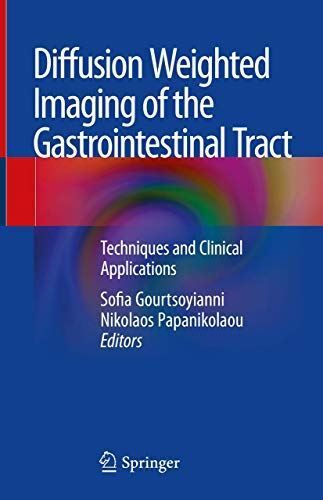 Diffusion Weighted Imaging of the Gastrointestinal Tract (2018) - Picture 1 of 4