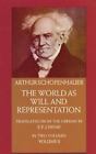 The World as Will and Representation, Vol. 2 by Arthur Schopenhauer