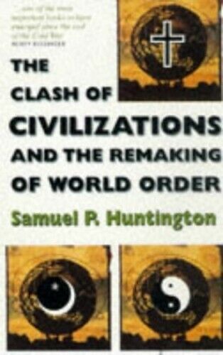 The Clash of Civilizations: And the Remaki... by Huntington, Samuel P 0684819872 - Picture 1 of 2