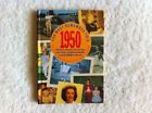 YOU MUST REMEMBER THIS 1950: MILESTONES, MEMORIES, TRIVIA By Mary Pradt & Betsy