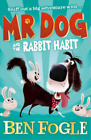 Ben Fogle Steve Cole Mr Dog and the Rabbit Habit (Paperback) Mr Dog (UK IMPORT)