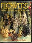 Flowers Growing Drying Preserving by Alan Cormack Book The Fast Free Shipping