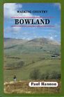 Bowland (Walking Country) by Hannon, Paul Paperback Book The Fast Free Shipping