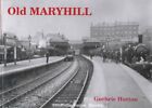 Old Maryhill by Hutton, Guthrie Paperback Book The Fast Free Shipping