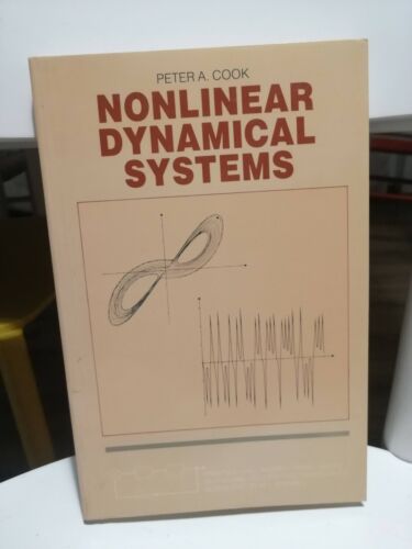 Nonlinear Dynamical Systems Peter Cook Prentice Hall International 1986 - 第 1/1 張圖片