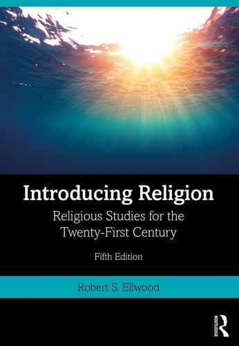 Introducing Religion by Robert S. Ellwood (2019, Trade Paperback) NEW - Picture 1 of 1