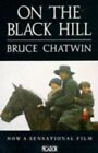 On The Black Hill (Picador Books) by Chatwin, Bruce Paperback Book The Fast Free