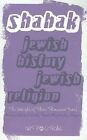 Jewish History, Jewish Religion: The Weight Of Three Thousand Years by Shahak