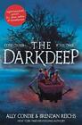 The Darkdeep by Condie, Ally Book The Fast Free Shipping