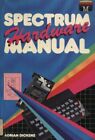 Spectrum Hardware Manual by Dickens, Adrian C. Hardback Book The Fast Free