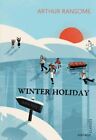 Winterurlaub (Vintage Kinderklassiker) von Arthur Ransome