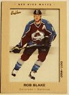 2005-06 Beehive Matte #25 Rob Blake 059/100 (Colorado Avalanche)