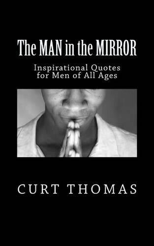 Curt Thomas The MAN in the MIRROR (Paperback) - Picture 1 of 1