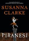 Piranesi: 'Spectacular' The Times by Clarke, Susanna Book The Fast Free Shipping