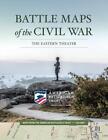 Schlachtkarten des Bürgerkriegs: Das östliche Theater von American Battlefield Trust 