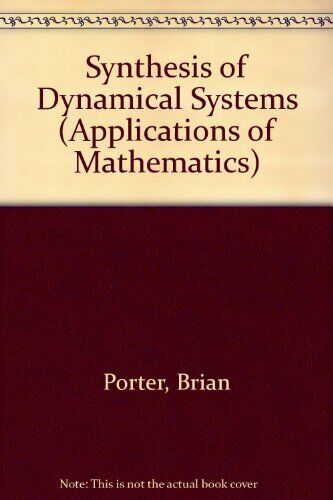 Synthesis of Dynamical Systems (Applications of Mathematics) By  - Picture 1 of 1