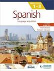 Spanish for the IB MYP 1-3 Phases 3-4: by Concept by V�zquez, Gonzalo Book The