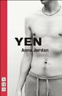 Yen (NHB Modern Plays) by Anna Jordan Book The Fast Free Shipping