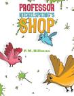 Professor Nickelspring's Shop von Professor Nickelspring's Shop Taschenbuch