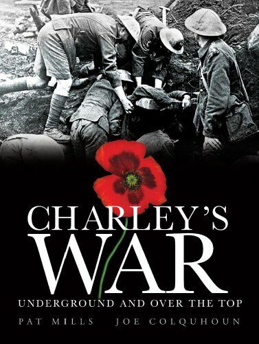Charley's War: Underground and Over the Top v. 6 di Joe Colquhoun libro rigido - Foto 1 di 2