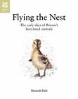 Flying the Nest Tbp ed by Hannah Dale 1911358103 The Fast Free Shipping