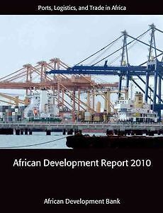 NEW African Development Report: Ports, Logistics, and Trade in Africa by The Afr - Picture 1 of 1