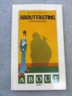 ABOUT FASTING By Otto H. F. Buchinger