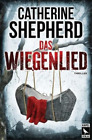 Catherine Shepherd Das Wiegenlied (Paperback) Zons Thriller (UK IMPORT)