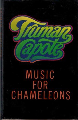 Musique pour caméléons (nouvelle écriture) par Truman Capote - Photo 1/1
