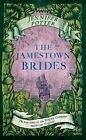 The Jamestown Brides: The Bartered Wives of the New World by Potter, Jennifer