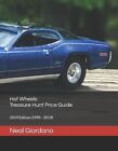 Neal Giordano Hot Wheels Treasure Hunt Price Guide (Paperback) (UK IMPORT)