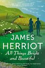 Tutte le cose luminose e belle (James Herriot 2) di Herriot, James Book The