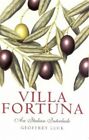 Villa Fortuna: An Italian Interlude by Luck, Geoffrey Paperback Book The Fast